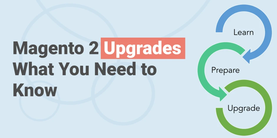 Magento 2 Security Upgrades: What You Need to Know