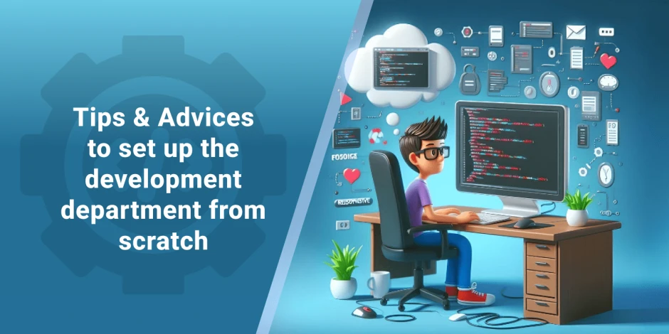 Building an IT Department from Scratch: Best Practices for Success