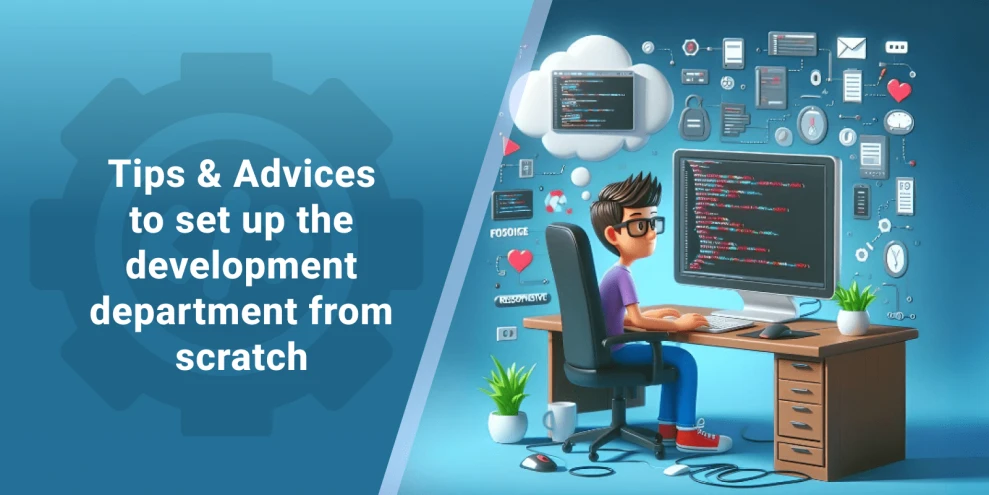 Building an IT Department from Scratch: Best Practices for Success